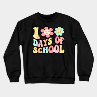 Happy 100Th Day Of School Groovy 100 Days Of School Teacher Crewneck Sweatshirt